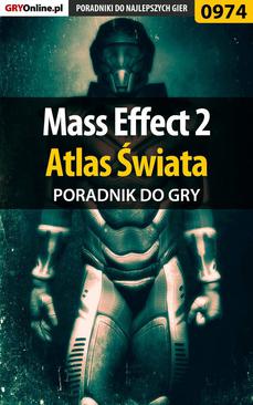 ebook Mass Effect 2 - atlas świata - poradnik do gry