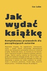 ebook Jak wydać książkę - Iza Labe