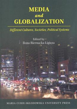 ebook Media and Globalization. Different Cultures, Societies, Political Systems
