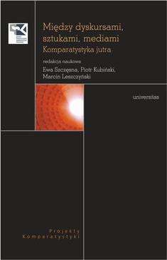 ebook Między dyskursami, sztukami, mediami.