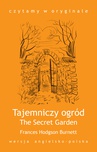 ebook „The Secret Garden / Tajemniczy ogród” - Frances Hodgson Burnett