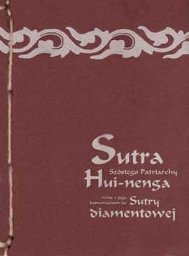 ebook Sutra Szóstego Patriarchy wraz z jego komentarzem do Sutry diamentowej