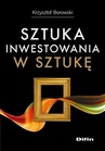 ebook Sztuka inwestowania w sztukę - Krzysztof Borowski