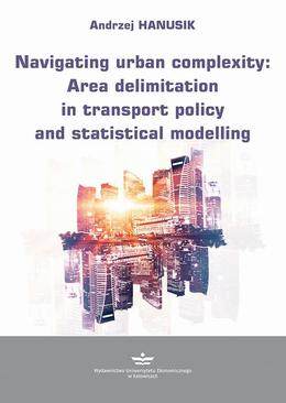 ebook Navigating urban complexity: Area delimitation in transport policy and statistical modelling