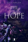 ebook The Fake Hope - Alicja Tomczuk