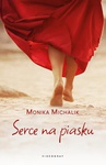 ebook Serce na piasku - Monika Michalik