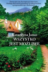 ebook Wszystko jest możliwe! - Katarzyna Janus,Anna Vera