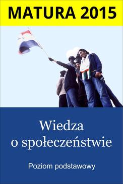 ebook Matura. Wiedza o społeczeństwie. Poziom podstawowy