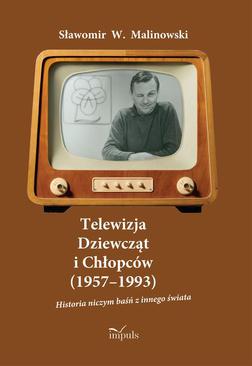 ebook Telewizja Dziewcząt i Chłopców (1957–1993)