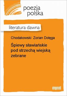 ebook Śpiewy sławiańskie pod strzechą wiejską zebrane