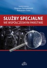 ebook Służby specjalne we współczesnym państwie - Zbigniew Siemiątkowski,Aleksandra Zięba