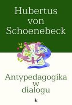 ebook Antypedagogika w dialogu