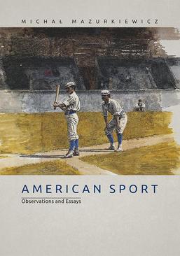 ebook American Sport. Observations and Essays