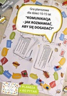 ebook Gra planszowa " Komunikacja - jak rozmawiać, aby się dogadać?" dla dzieci 10-15 lat (do druku). Pomoc edukacyjna - Katarzyna Płuska