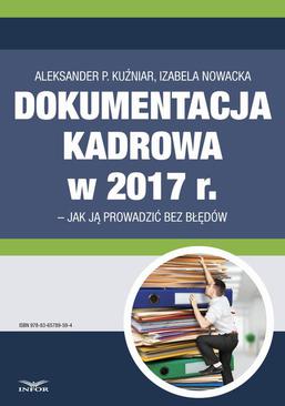 ebook Dokumentacja kadrowa w 2017 r.– jak ją prowadzić bez błędów