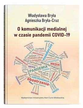 ebook O komunikacji medialnej w czasie pandemii COVID-19