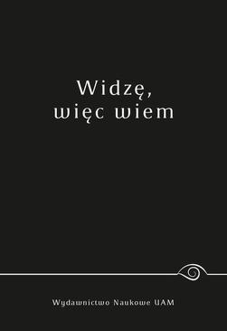 ebook Widzę, więc wiem