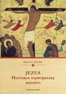 ebook Jezus. Historia największej miłości - Brant Pitre