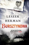 ebook Bursztynowa - Leszek Herman