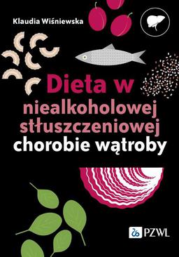 ebook Dieta w niealkoholowej stłuszczeniowej chorobie wątroby