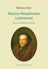 ebook Mojżesz Mendelssohn i potomność - Martina Steer