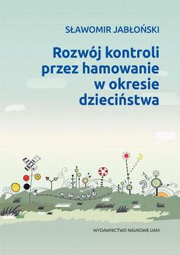 ebook Rozwój kontroli przez hamowanie w okresie dzieciństwa