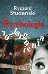 ebook Psychologia roztargnienia. Koncepcja - badanie i diagnoza - symptomy - radzenie sobie – praktyka - Ryszard Studenski