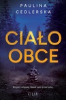 ebook Ciało obce - Paulina Cedlerska