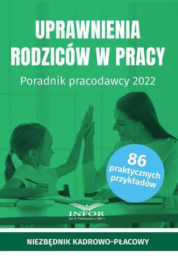 ebook Uprawnienia rodziców w pracy Poradnik pracodawcy 2022