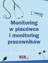 ebook Monitoring w placówce i monitoring pracowników – poznaj różnice - Opracowanie zbiorowe,praca zbiorowa