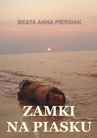 ebook Zamki na piasku - Beata Anna Piersiak