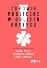 ebook Zdrowie publiczne w obliczu kryzysu - 