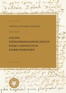 ebook Łacina późnośredniowiecznych ksiąg ławniczych Starej Warszawy - Urszula Zachara-Związek