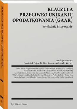 ebook Klauzula przeciwko unikaniu opodatkowania (GAAR). Wykładnia i stosowanie