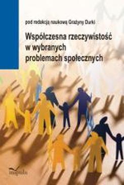 ebook Współczesna rzeczywistość w wybranych problemach społecznych