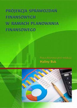 ebook Projekcja sprawozdań finansowych w ramach planowania finansowego