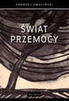 ebook Świat przemocy - Andrzej Zwoliński