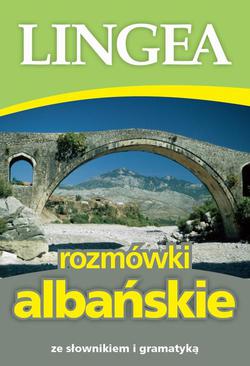 ebook Rozmówki albańskie ze słownikiem i gramatyką