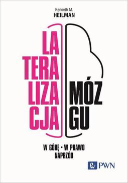 ebook Lateralizacja mózgu W górę - w prawo - naprzód