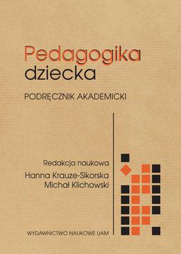 ebook Pedagogika dziecka. Podręcznik akademicki