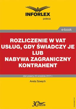 ebook Rozliczenie w VAT usług, gdy świadczy je lub nabywa zagraniczny kontrahent