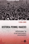 ebook Historia pewnej nadziei. Październik '56 oczami amerykańskiej korespondentki - Flora Lewis