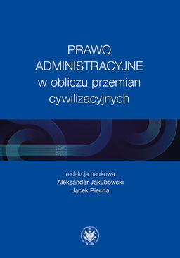 ebook Prawo administracyjne w obliczu przemian cywilizacyjnych