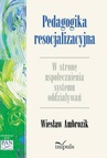 ebook Pedagogika resocjalizacyjna - Marek Konopczyński