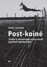 ebook Post-koiné - Anita Jarzyna