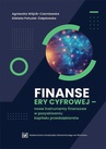 ebook Finanse ery cyfrowej –nowe instrumenty finansowe w pozyskiwaniu kapitału - Agnieszka Wójcik-Czerniawska,Elżbieta Pohulak-Żołędowska