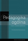 ebook Pedagogika ogólna a teoria i praktyka dydaktyczna - 