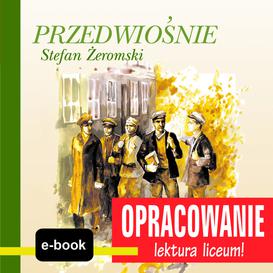 ebook Przedwiośnie (Stefan Żeromski) - opracowanie