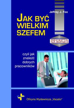 ebook Jak być wielkim szefem