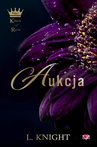 ebook Aukcja. Kings of Ruin. Tom 1 - Lia Knight